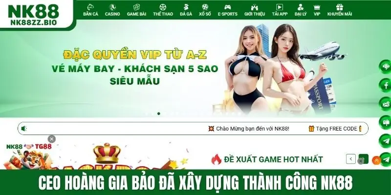 CEO Hoàng Gia Bảo đã xây dựng thành công NK88